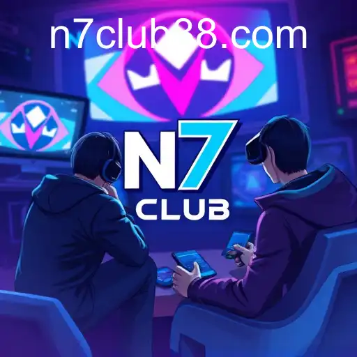 N7 Club: Revolutionizing Online Gaming Experiences